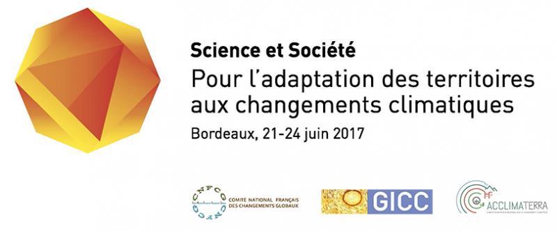 Colloque Science et Société "Pour l'adaptation des territoires aux changements climatiques" Colloque Science et Société "Pour l'adaptation des territoires aux changements climatiques"