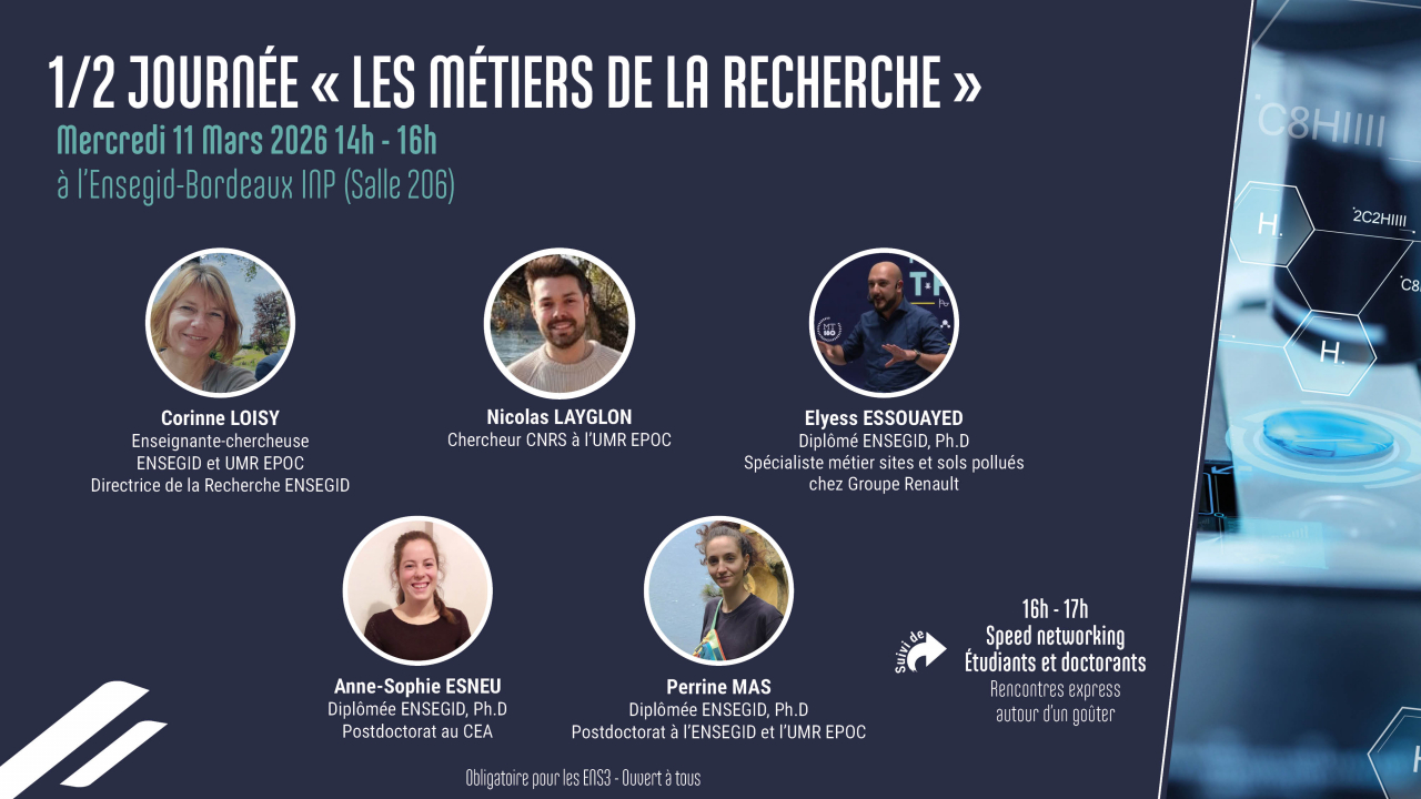 Table Ronde ENSEGID "les métiers de la recherche" mercredi 11 mars 2026