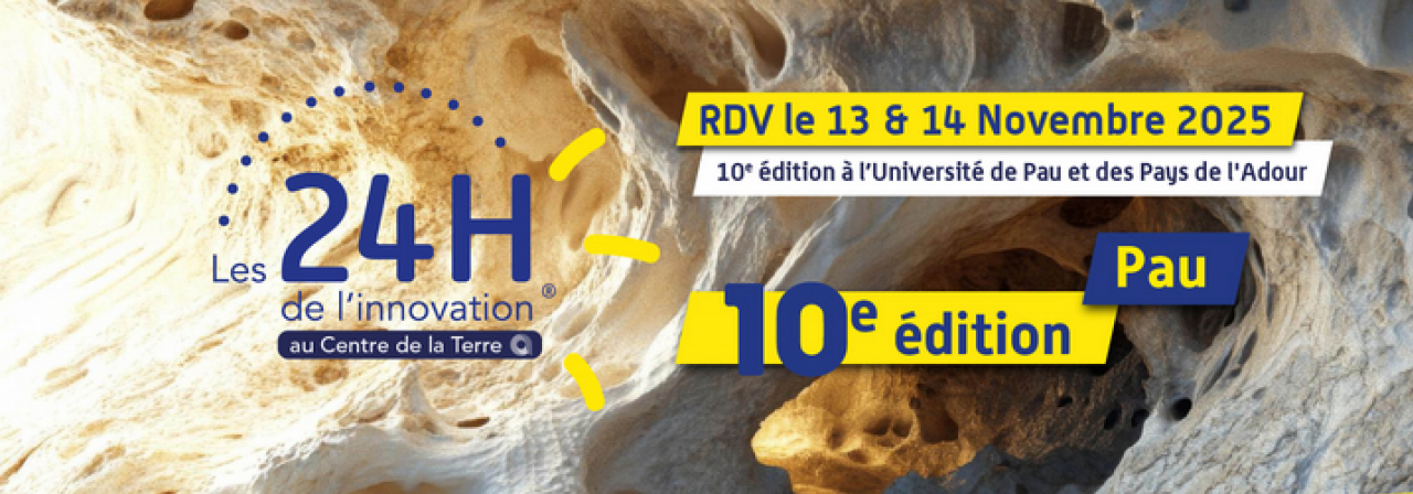 Les 24h de l'innovation au centre de la Terre par le Pole Avenia 10 ans