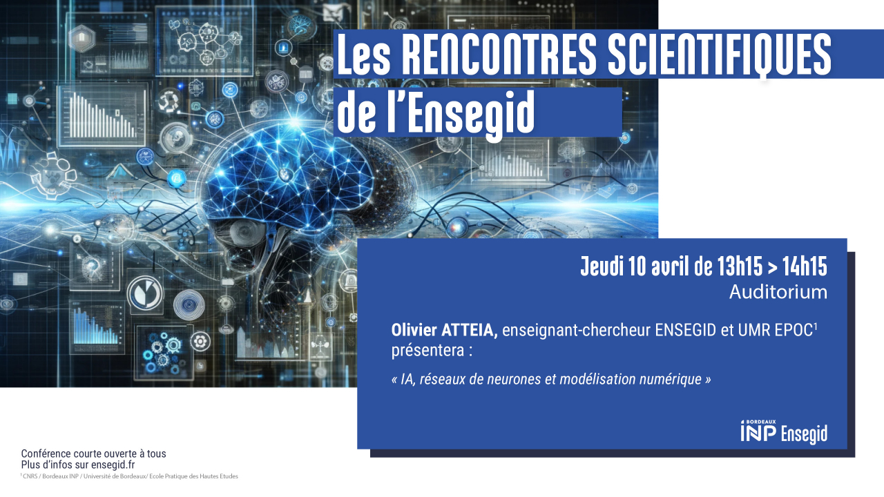 Rencontres Scientifiques de l'ENSEGID : Olivier Atteia