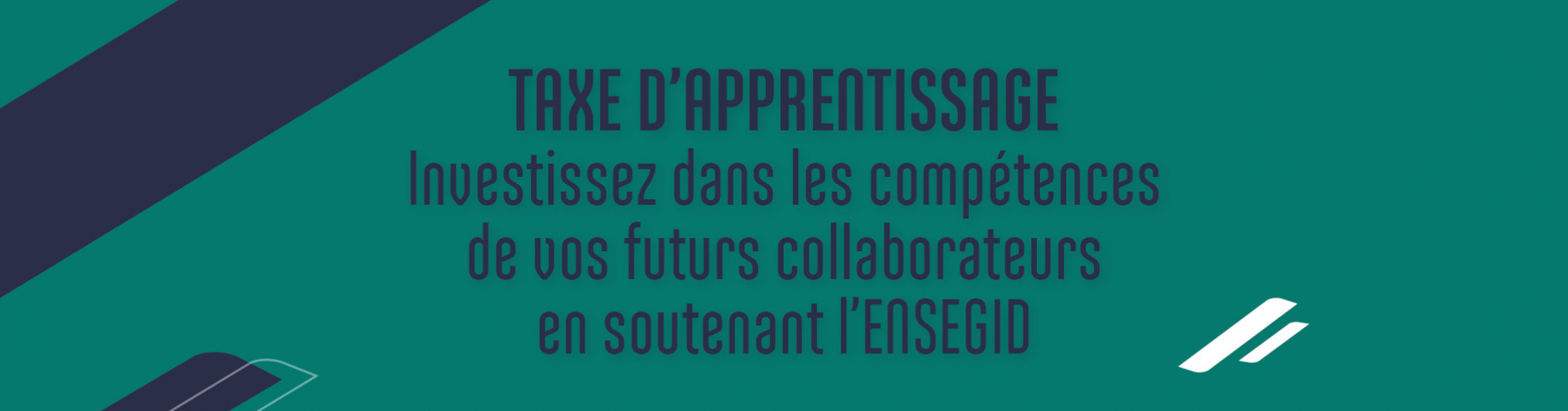 Taxe d'Apprentissage ENSEGID 2025