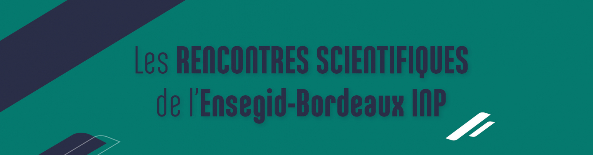 Slider des rencontres scientifiques de l'ENSEGID - Bordeaux INP