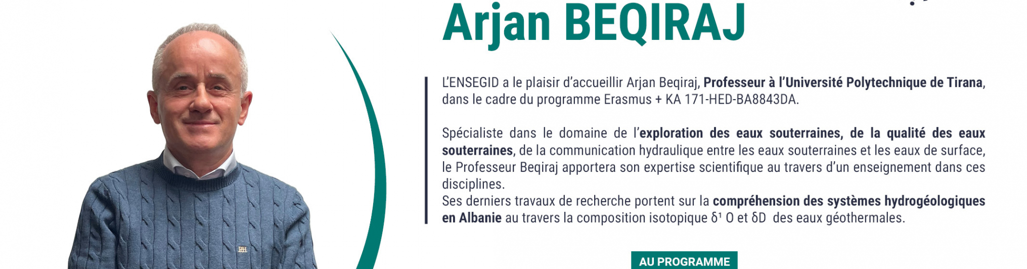 Accueil d'un professeur invité Arjan BEQIRAJ dans le cadre d'Erasmus +