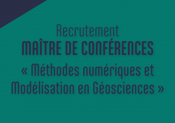 recrutement ENSEGID-Bordeaux INP maître de conférences en Méthodes numériques et Modélisation en Géosciences