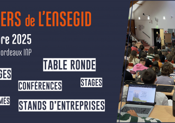 Journée métiers de l'ENSEGID le 21 novembre 2025