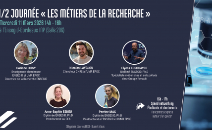 Table Ronde ENSEGID "les métiers de la recherche" mercredi 11 mars 2026