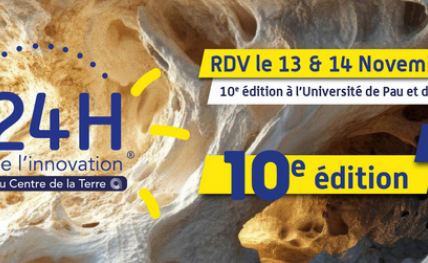 Les 24h de l'innovation au centre de la Terre par le Pole Avenia 10 ans
