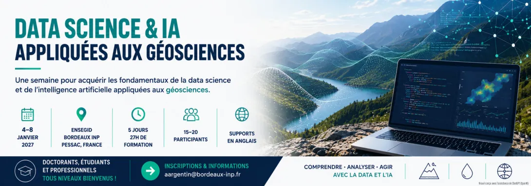 Formation courte « Data Science & Intelligence Artificielle appliquées aux géosciences » à l’ENSEGID