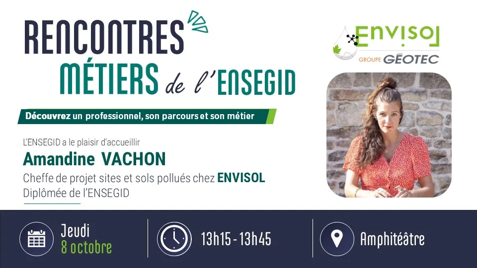 Rencontre métiers de l'ENSEGID jeudi 8 octobre 2026 avec ENVISOL